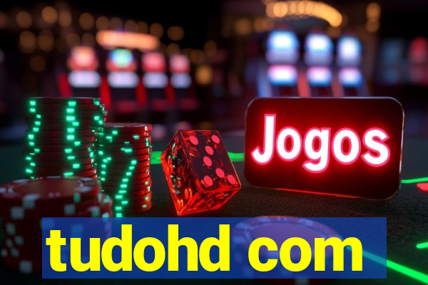 tudohd com